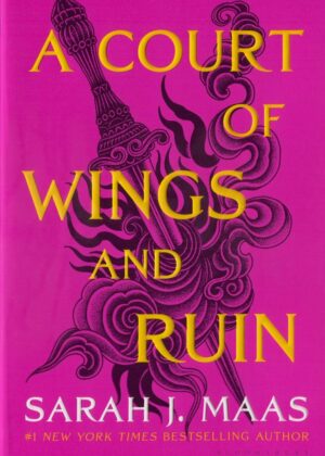 A Court Of Wings And Ruin- Sarah J. Maas